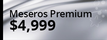Meseros premium